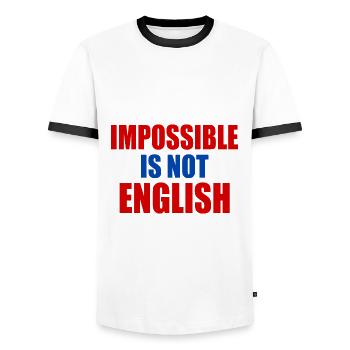 impossible is not english - England - Men's Ringer Shirt - white/black - Front - AI Model Female 172 light (172cm) & AI Model Male 178 dark (178cm)