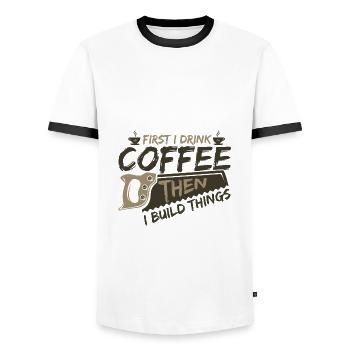 Woodworker Gifts First Drink Coffee then Build - Men's Ringer Shirt - white/black - Front - AI Model Female 172 light (172cm) & AI Model Male 178 dark (178cm)