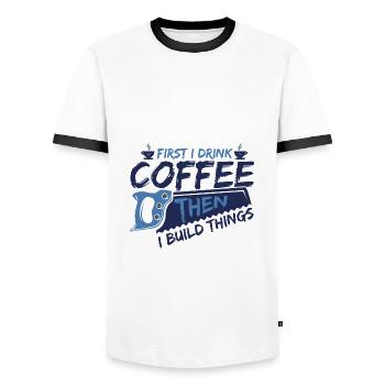 Woodworker Gifts First Drink Coffee then Build - Men's Ringer Shirt - white/black - Front - AI Model Female 172 light (172cm) & AI Model Male 178 dark (178cm)