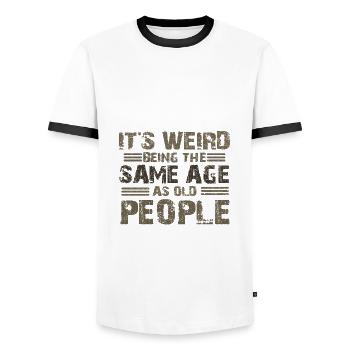 Sarcastique étrange étant l’âge de vente comme les personnes âgées - T-shirt contrasté Homme - blanc/noir - Devant - AI Model Female 172 light (172cm) & AI Model Male 178 dark (178cm)