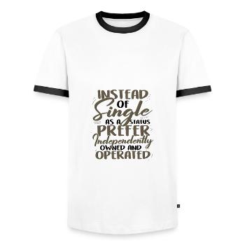 Instead of Single Independently Ownmed and - Men's Ringer Shirt - white/black - Front - AI Model Female 172 light (172cm) & AI Model Male 178 dark (178cm)