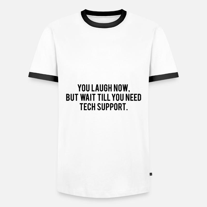 Need Tech Support - Men's Ringer Shirt - white/black