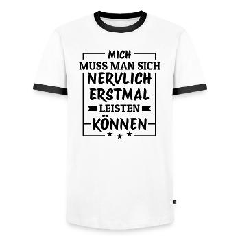 Mich Muss Man Sich Nervlich Erstmal Leisten Können - Männer Kontrast-T-Shirt - Weiß/Schwarz - Vorne - AI Model Female 172 light (172cm) & AI Model Male 178 dark (178cm)