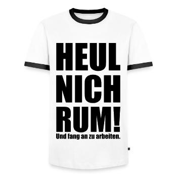 Spruch "heul nich rum - fang an zu arbeiten"-bow - Männer Kontrast-T-Shirt - Weiß/Schwarz - Vorne - AI Model Female 172 light (172cm) & AI Model Male 178 dark (178cm)