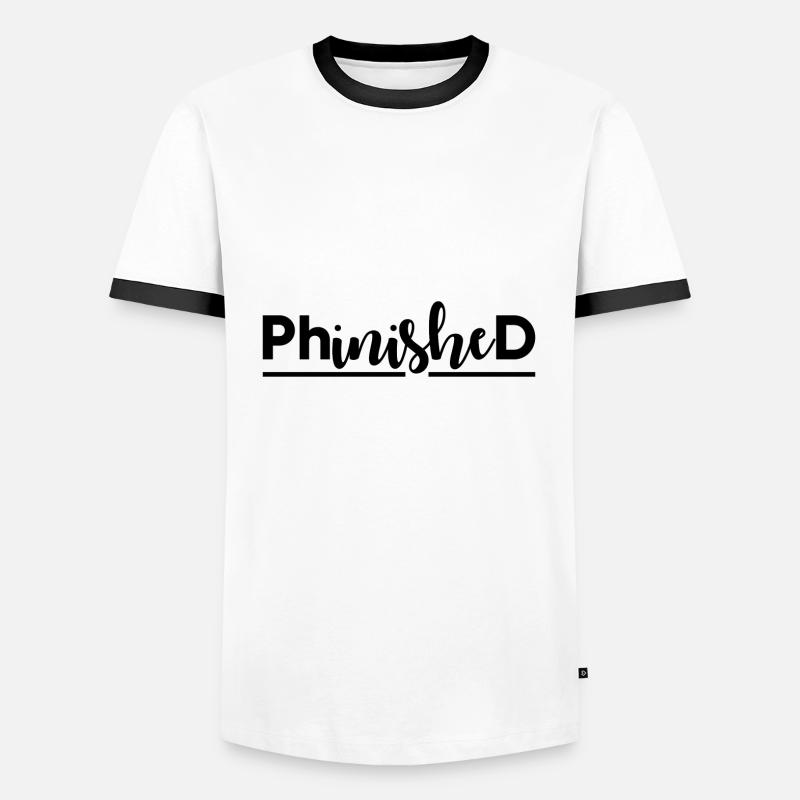 Phinished Finished PhD Graduation Gift - Men's Ringer Shirt - white/black