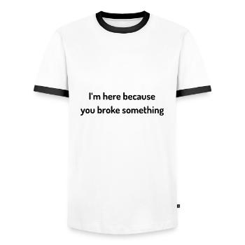 I`m here because you broke something sysadmin - Men's Ringer Shirt - white/black - Front - AI Model Female 172 light (172cm) & AI Model Male 178 dark (178cm)