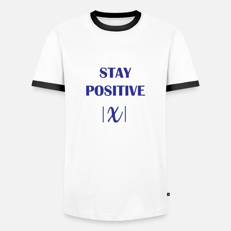 Stay positive math math gift - Men's Ringer Shirt - white/black