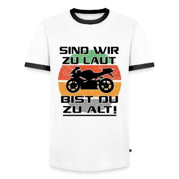Motorradfahrer Sprüche Zu Laut Alt - Männer Kontrast-T-Shirt - Weiß/Schwarz - Vorne - AI Model Female 172 light (172cm) & AI Model Male 178 dark (178cm)