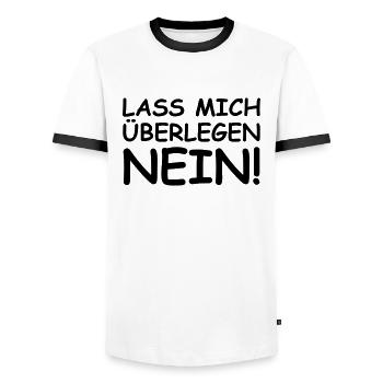 Lass mich überlegen: Nein! - Männer Kontrast-T-Shirt - Weiß/Schwarz - Vorne - AI Model Female 172 light (172cm) & AI Model Male 178 dark (178cm)