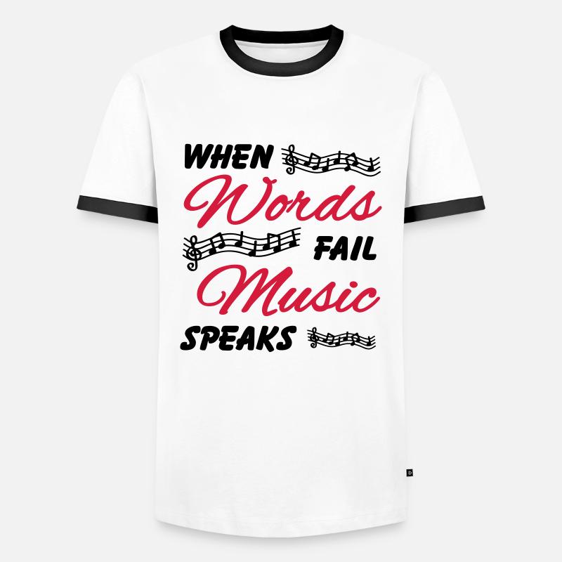 When words fail music speaks - Men's Ringer Shirt - white/black
