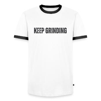 keep grinding motivational quote black typography - Men's Ringer Shirt - white/black - Front - AI Model Female 172 light (172cm) & AI Model Male 178 dark (178cm)