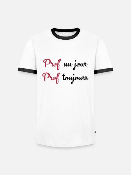 Prof un jour Prof toujours - Men's Ringer Shirt - white/black