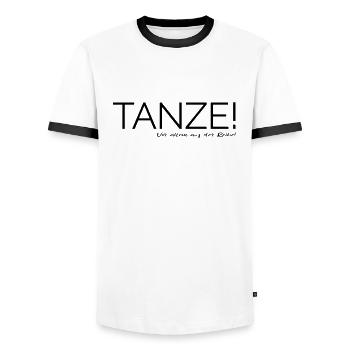 Tanze! Vor allem aus der Reihe! - Männer Kontrast-T-Shirt - Weiß/Schwarz - Vorne - AI Model Female 172 light (172cm) & AI Model Male 178 dark (178cm)