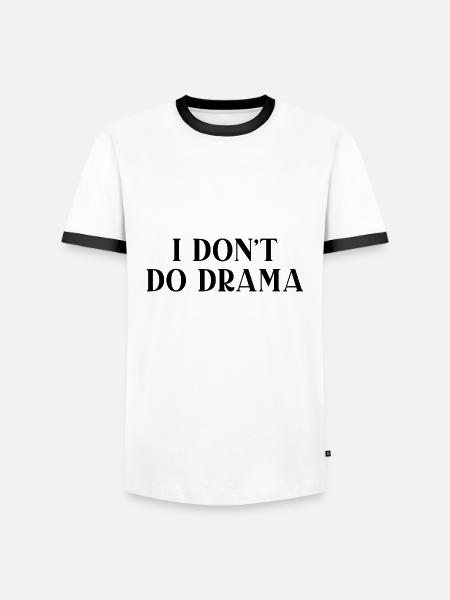 Jag gör inte drama - Kontrast-T-shirt herr - vit/svart