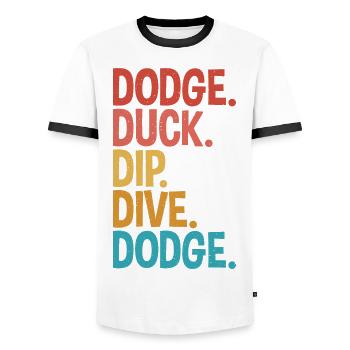 Duck, Dip, Dive for Dodgeball Player Unique - Men's Ringer Shirt - white/black - Front - AI Model Female 172 light (172cm) & AI Model Male 178 dark (178cm)