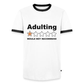 Adulting Would Not Recommend Funny Sayings, Adult - Men's Ringer Shirt - white/black - Front - AI Model Female 172 light (172cm) & AI Model Male 178 dark (178cm)