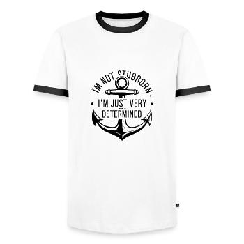 I'm not stubborn, I'm just very determined. - Men's Ringer Shirt - white/black - Front - AI Model Female 172 light (172cm) & AI Model Male 178 dark (178cm)