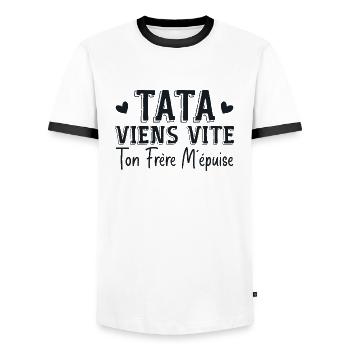 Tata Viens Vite Ton Frère M'épuise - T-shirt contrasté Homme - blanc/noir - Devant - AI Model Female 172 light (172cm) & AI Model Male 178 dark (178cm)