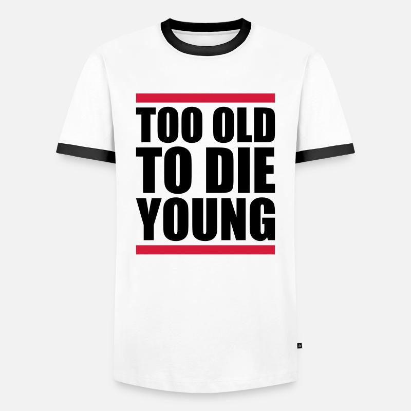 Too old Design - Men's Ringer Shirt - white/black