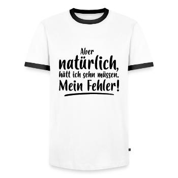 ABER NATÜRLICH, HÄTT ICH SEHN MÜSSEN MEIN FEHLER - Männer Kontrast-T-Shirt - Weiß/Schwarz - Vorne - AI Model Female 172 light (172cm) & AI Model Male 178 dark (178cm)