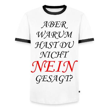 Aber Warum Hast Du Nicht Nein Gesagt? - Männer Kontrast-T-Shirt - Weiß/Schwarz - Vorne - AI Model Female 172 light (172cm) & AI Model Male 178 dark (178cm)