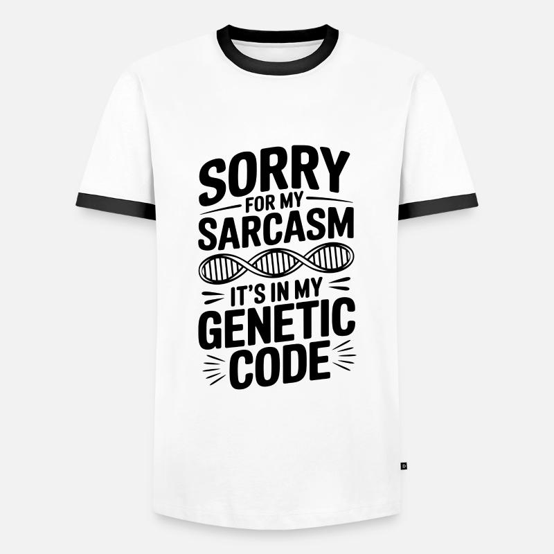 Sarcasm Genes DNA Genetics - Men's Ringer Shirt - white/black