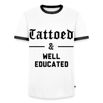 Tattoos addict, Tattooed and Well Educated, Tattoo - Men's Ringer Shirt - white/black - Front - AI Model Female 172 light (172cm) & AI Model Male 178 dark (178cm)
