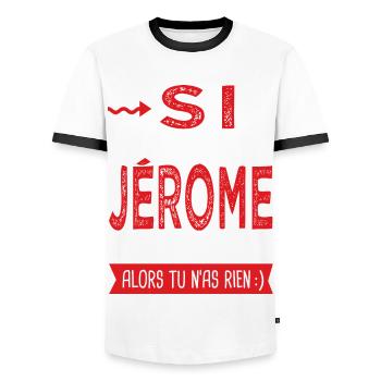 Si tu n as pas un Jérome dans ta vie Cadeau Humour - T-shirt contrasté Homme - blanc/noir - Devant - AI Model Female 172 light (172cm) & AI Model Male 178 dark (178cm)