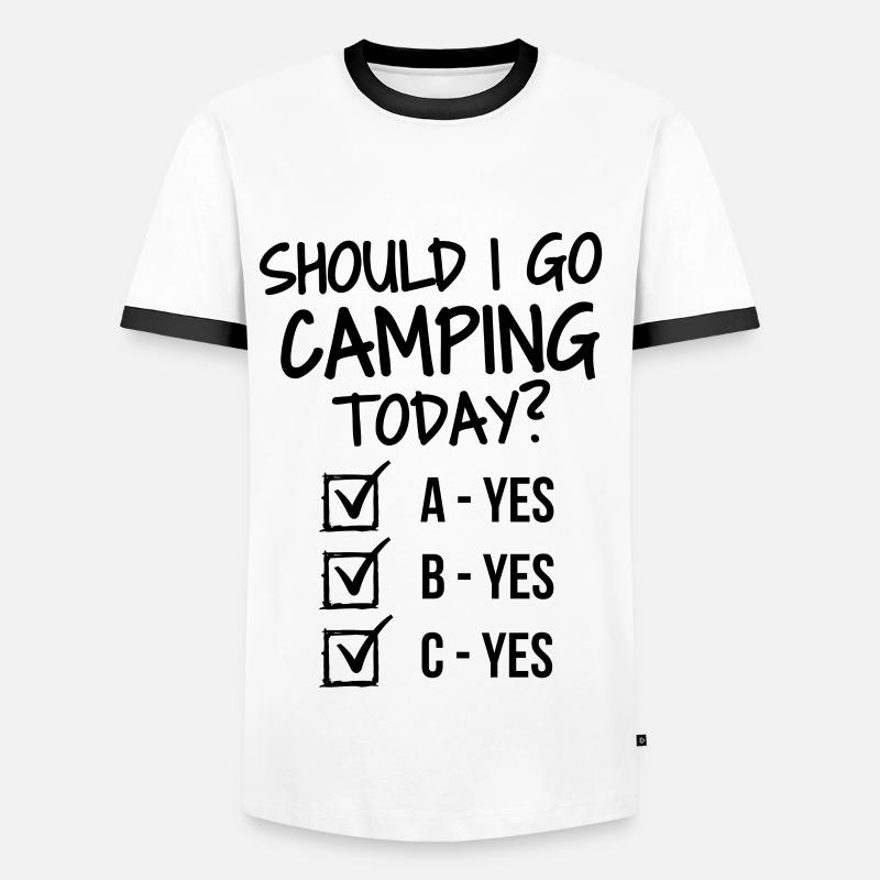 Should I go camping today? - Men's Ringer Shirt - white/black