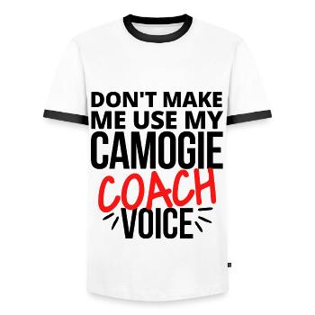 Don't make me use my camogie coach voice. - Men's Ringer Shirt - white/black - Front - AI Model Female 172 light (172cm) & AI Model Male 178 dark (178cm)