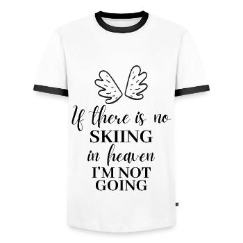 Wenn es im Himmel kein Skifahren gibt. Ich gehe nicht. - Männer Kontrast-T-Shirt - Weiß/Schwarz - Vorne - AI Model Female 172 light (172cm) & AI Model Male 178 dark (178cm)