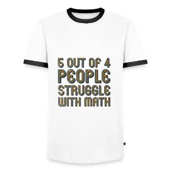 5 out of 4 people have problems with math - Men's Ringer Shirt - white/black - Front - AI Model Female 172 light (172cm) & AI Model Male 178 dark (178cm)