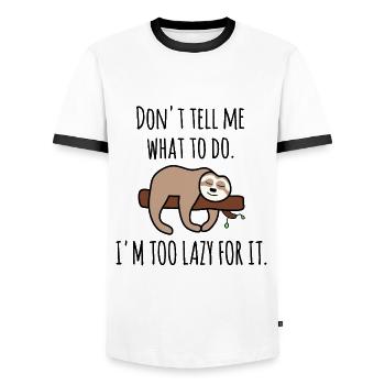 Sag mir nicht, was ich tun soll. Ich bin zu faul dafür - Männer Kontrast-T-Shirt - Weiß/Schwarz - Vorne - AI Model Female 172 light (172cm) & AI Model Male 178 dark (178cm)