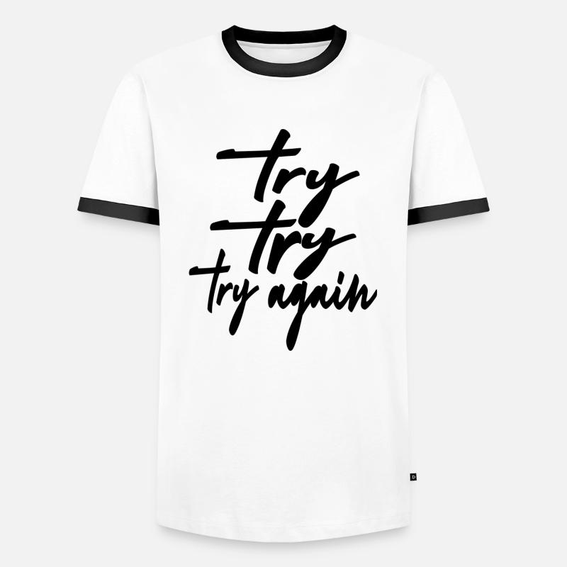 try try try again - Men's Ringer Shirt - white/black