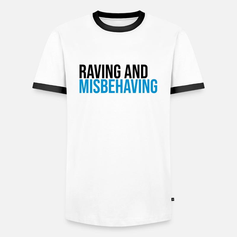 Raving & Misbehaving - Men's Ringer Shirt - white/black
