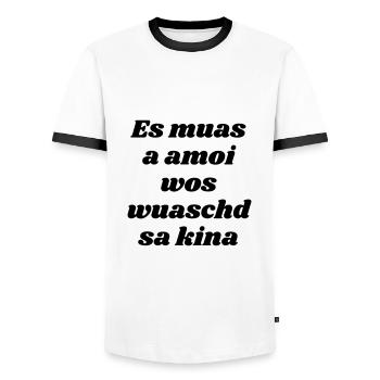 es muas amoi...-bayrischer Spruch - Männer Kontrast-T-Shirt - Weiß/Schwarz - Vorne - AI Model Female 172 light (172cm) & AI Model Male 178 dark (178cm)
