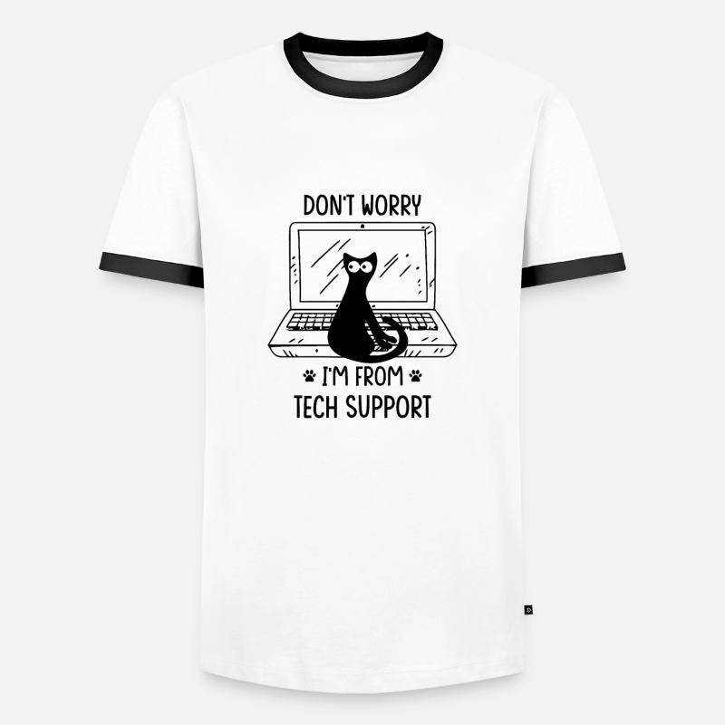 Don't worry I'm from TECH SUPPORT - Men's Ringer Shirt - white/black