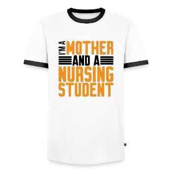 I'm A Mother And A Nursing Student 2 - Men's Ringer Shirt - white/black - Front - AI Model Female 172 light (172cm) & AI Model Male 178 dark (178cm)