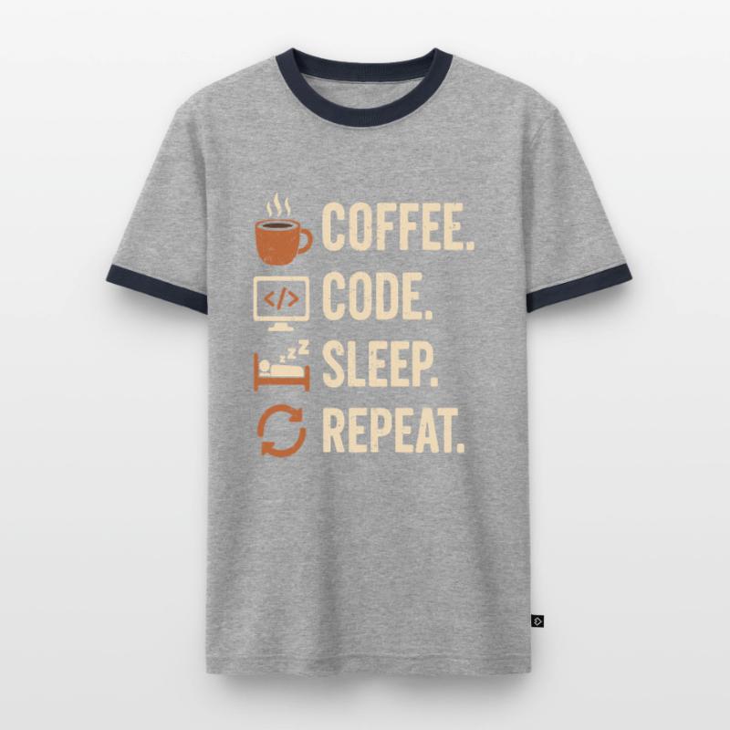 Codeur Geek Routine – Café, Code, Dodo, Encore T-shirt contrasté Homme
