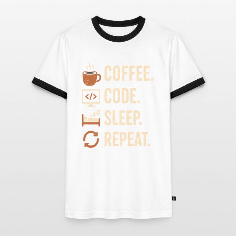 Geek Coder Routine – Coffee, Code, Sleep, More Men's Ringer Shirt