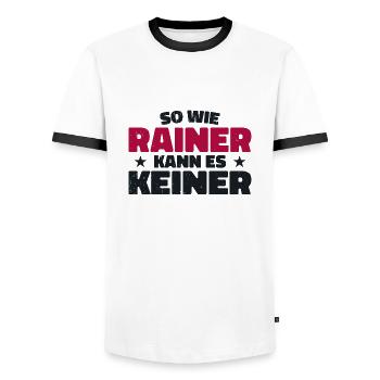 No one can do it like Rainer - Men's Ringer Shirt - white/black - Front - AI Model Female 172 light (172cm) & AI Model Male 178 dark (178cm)