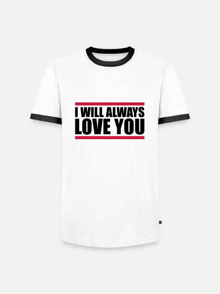 I will always love - Men's Ringer Shirt - white/black