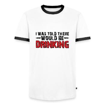 I Was Told There Would Be Drinking 23 - Men's Ringer Shirt - white/black - Front - AI Model Female 172 light (172cm) & AI Model Male 178 dark (178cm)