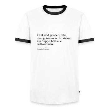 Fünf sind geladen, zehn sind gekommen. Tu' Wasser - Männer Kontrast-T-Shirt - Weiß/Schwarz - Vorne - AI Model Female 172 light (172cm) & AI Model Male 178 dark (178cm)