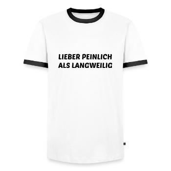 Lieber Peinlich Als Langweilig Lustiges Geschenk - Männer Kontrast-T-Shirt - Weiß/Schwarz - Vorne - AI Model Female 172 light (172cm) & AI Model Male 178 dark (178cm)
