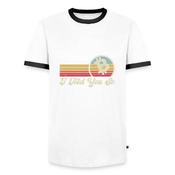 I told you so... Bitcoin - Men's Ringer Shirt - white/black - Front - AI Model Female 172 light (172cm) & AI Model Male 178 dark (178cm)