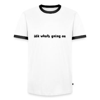 idk whats going on - Men's Ringer Shirt - white/black - Front - AI Model Female 172 light (172cm) & AI Model Male 178 dark (178cm)
