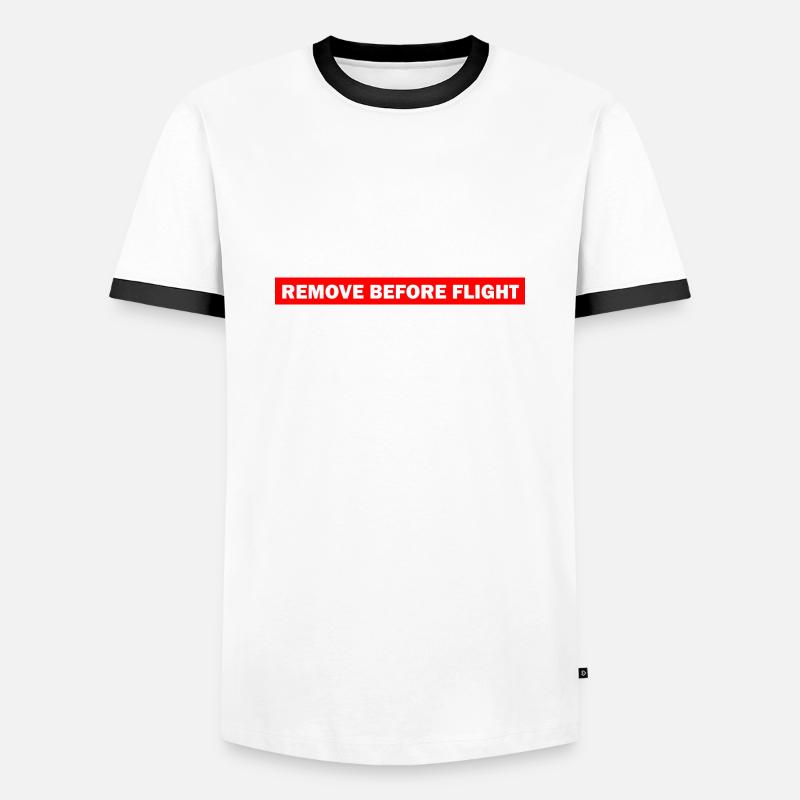 REMOVE BEFORE FLIGHT - Men's Ringer Shirt - white/black