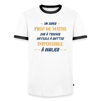 Un super prof de maths - T-shirt contrasté Homme - blanc/noir - Devant - AI Model Female 172 light (172cm) & AI Model Male 178 dark (178cm)