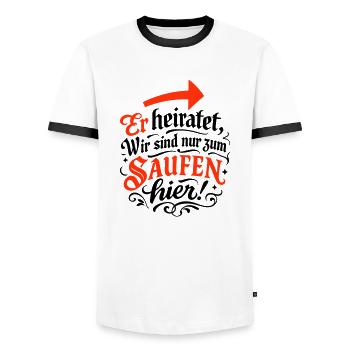 Er Heiratet Wir Saufen Hochzeit - Männer Kontrast-T-Shirt - Weiß/Schwarz - Vorne - AI Model Female 172 light (172cm) & AI Model Male 178 dark (178cm)